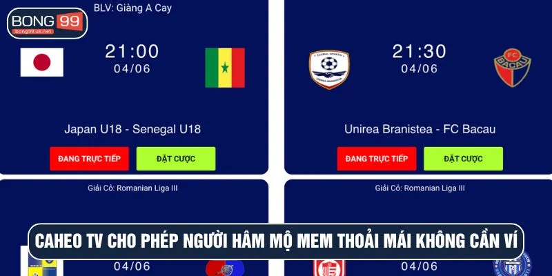 Caheo TV cho phép người hâm mộ mem thoải mái không cần ví