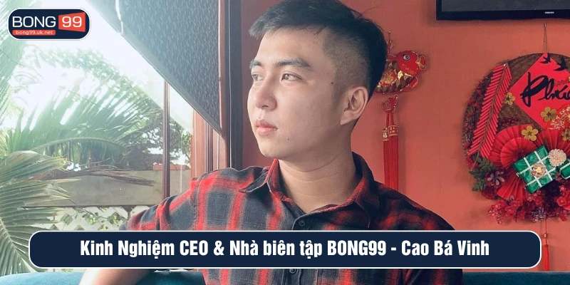 Kinh nghiệm làm việc của Cao Bá Vinh 