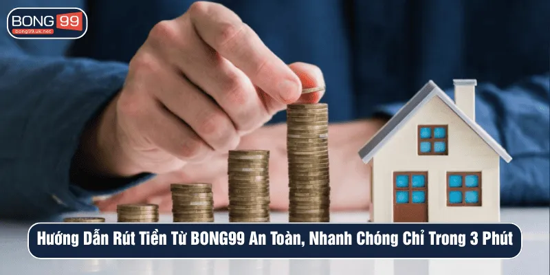 Hướng dẫn Rút Tiền
